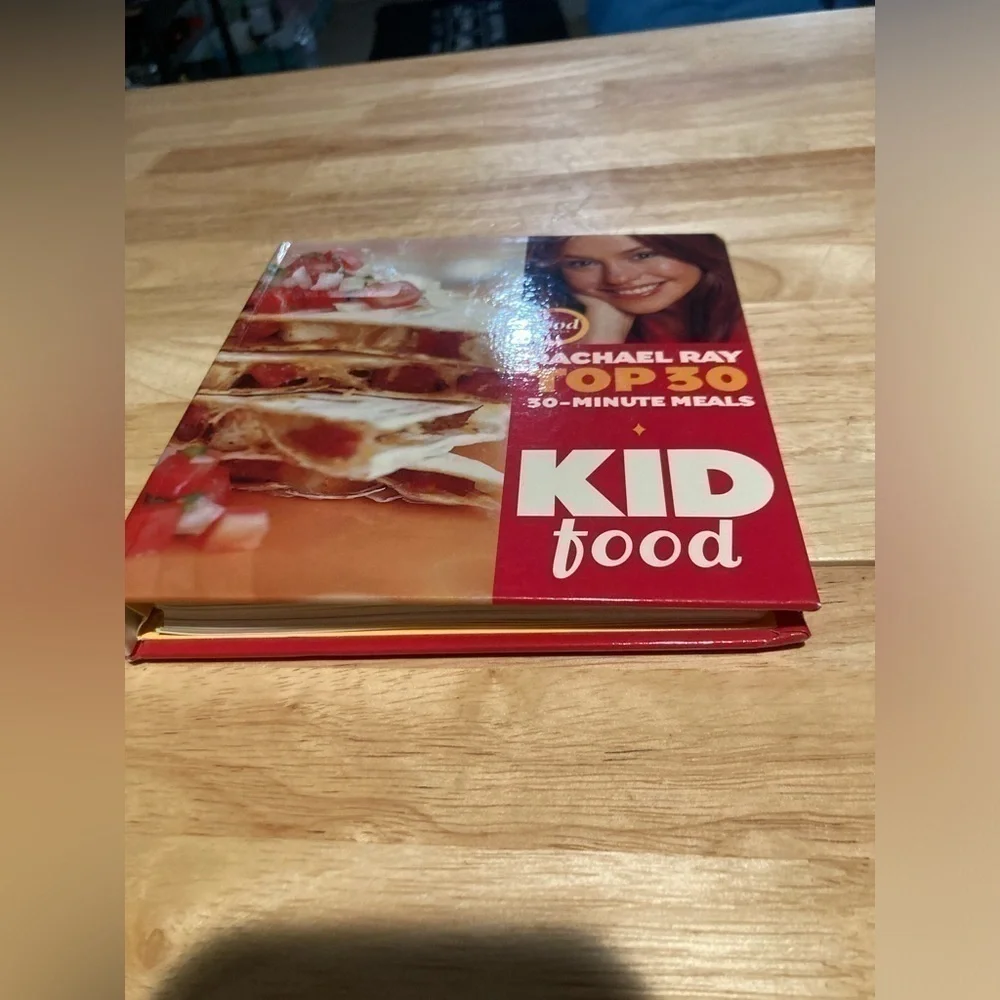 Rachel Ray Top 30 - 30 minute meals. Kid Food. As seen on Food Network